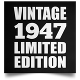 77th Birthday Vintage 1947 Limited Edition - Poster Square