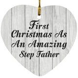 First Christmas As An Amazing Step Father - Heart Ornament F