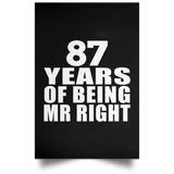87th Anniversary 87 Years Of Being Mr Right - Poster Portrait