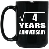 2nd Anniversary Square Root of 4 Years Anniversary - 15oz Coffee Mug Black