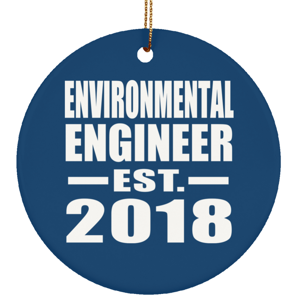 Environmental Engineer Established EST. 2018 - Circle Ornament