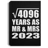 64th Anniversary Square Root of 4096 Years As Mr & Mrs 2023 - Canvas Portrait