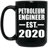 Petroleum Engineer Established EST. 2020 - 15oz Coffee Mug Black