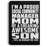 Proud Social Community Manager Mom Of Awesome Son - Canvas Portrait