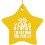 99th Anniversary 99 Years Of Being Mrs Perfect - Star Ornament