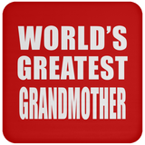 World's Greatest Grandmother - Drink Coaster