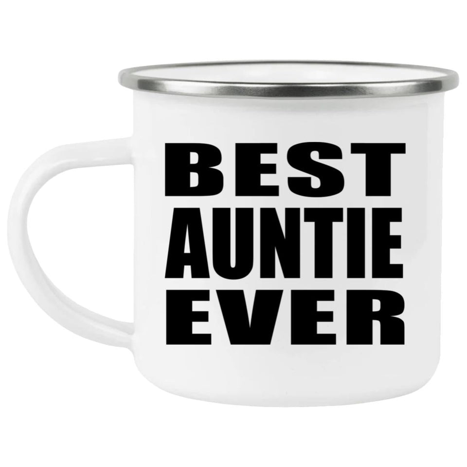 Best Auntie Ever - 12oz Camping Mug