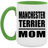 Manchester Terrier Mom - 15oz Accent Mug Green