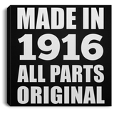 108th Birthday Made in 1916 All Parts Original - Canvas Square