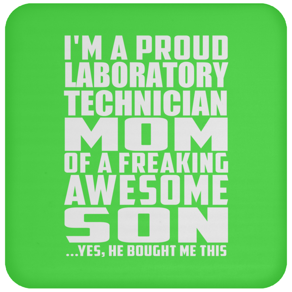 Proud Laboratory Technician Mom Of Awesome Son - Drink Coaster