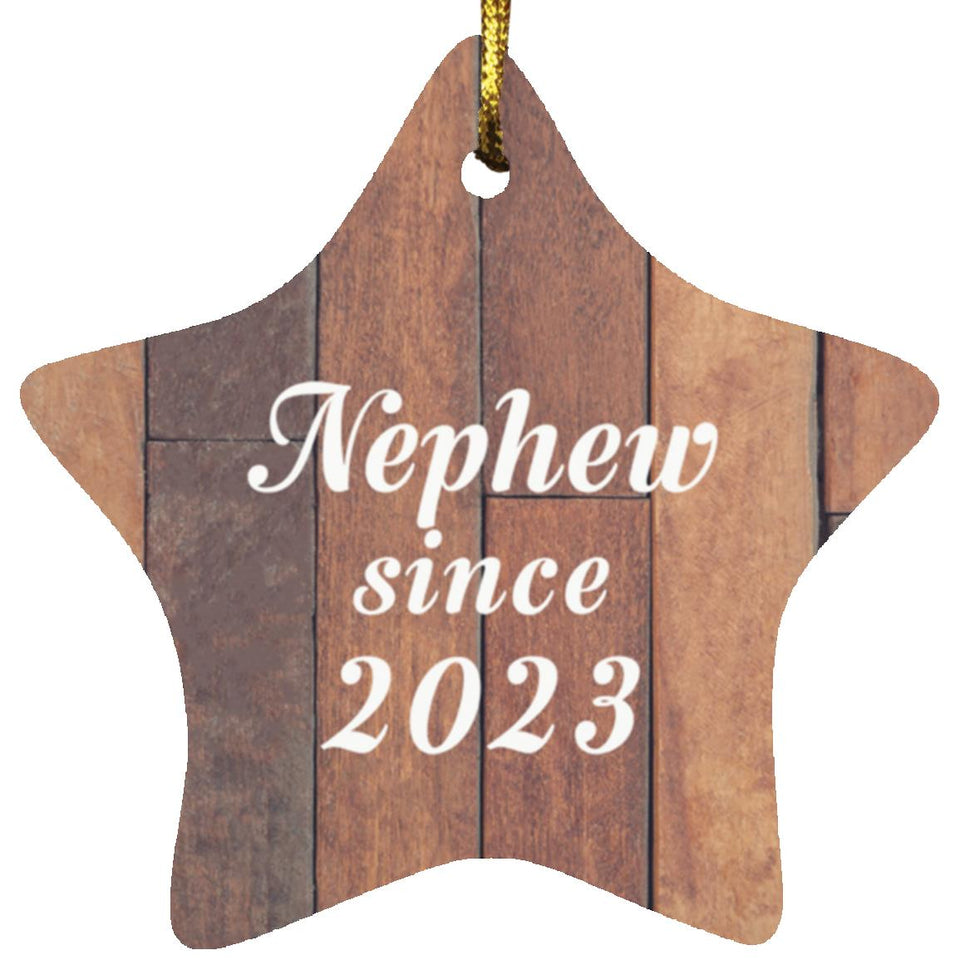 Nephew Since 2023 - Star Ornament E