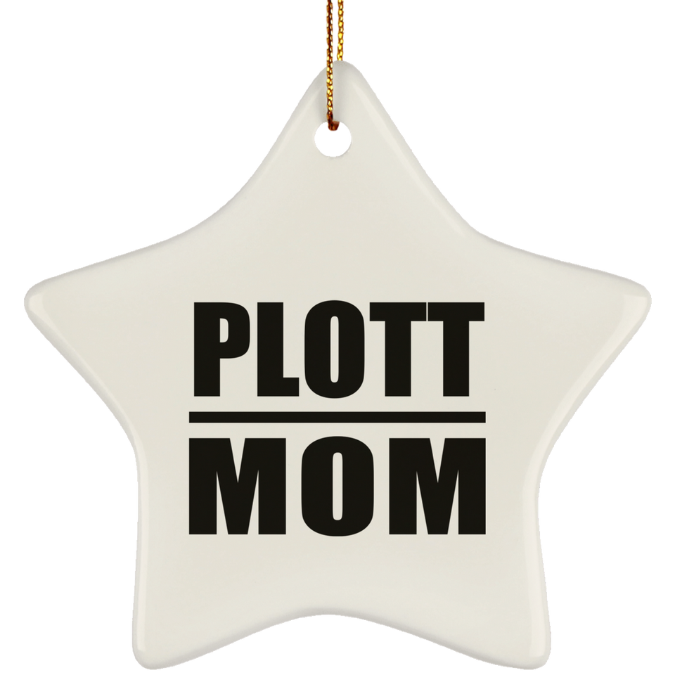 Plott Mom - Star Ornament