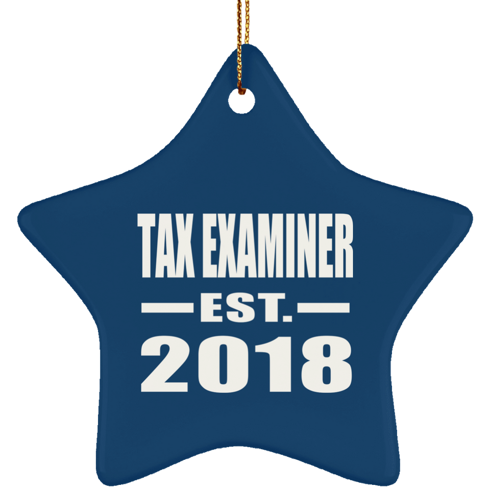 Tax Examiner Established EST. 2018 - Star Ornament