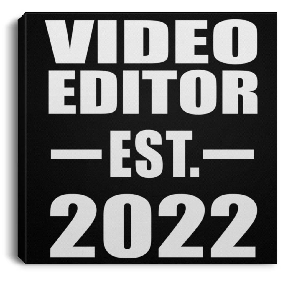 Video Editor Established EST. 2022 - Canvas Square