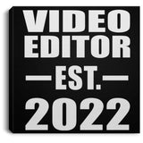 Video Editor Established EST. 2022 - Canvas Square