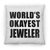 World's Okayest Jeweler - Throw Pillow