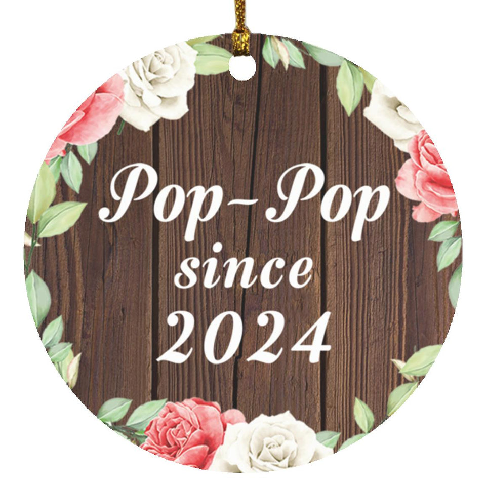 Pop Pop Since 2024 - Circle Ornament A