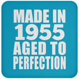 69th Birthday Made In 1955 Aged to Perfection - Drink Coaster