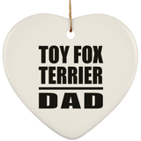 Toy Fox Terrier Dad - Heart Ornament