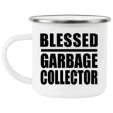 Blessed Garbage Collector - 12oz Camping Mug