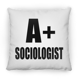 A+ Sociologist - Throw Pillow