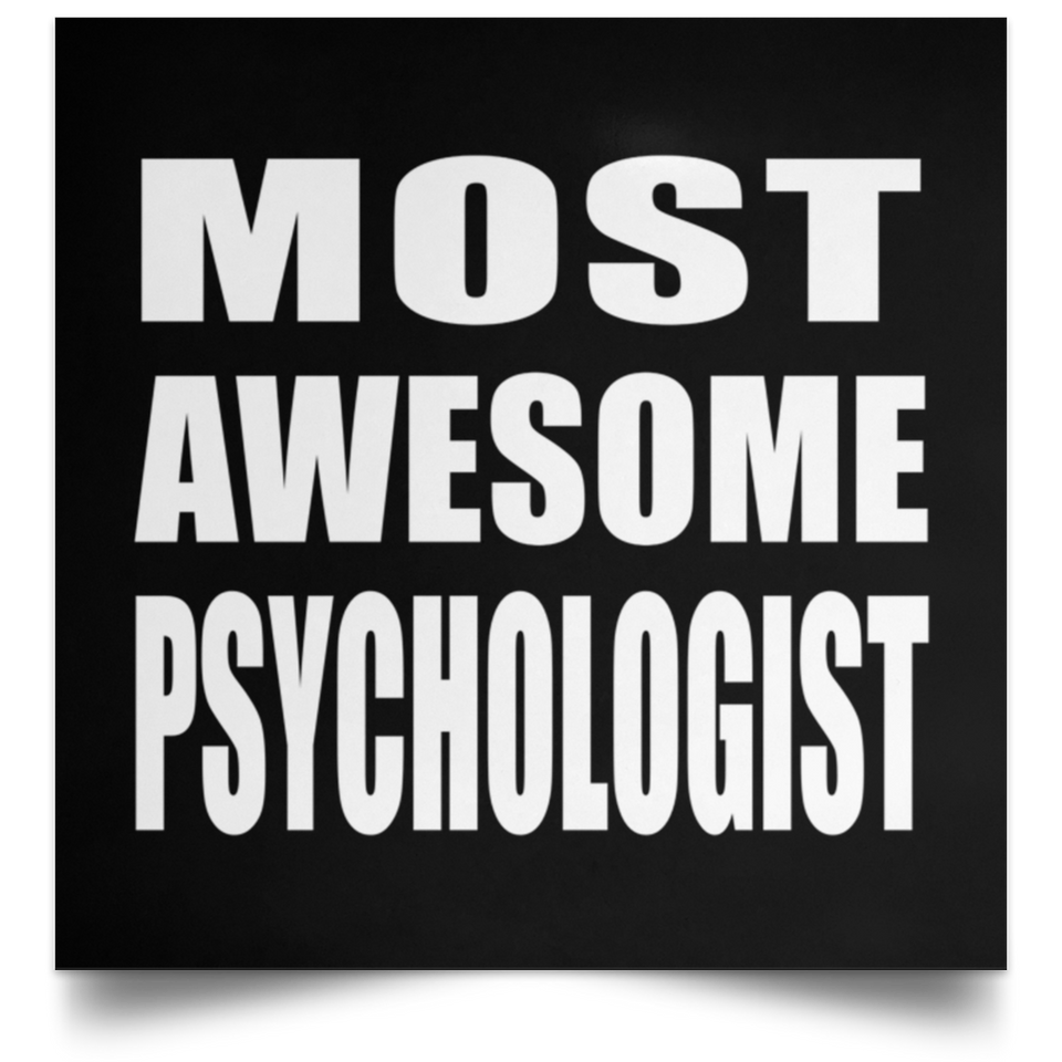 Most Awesome Psychologist - Poster Square