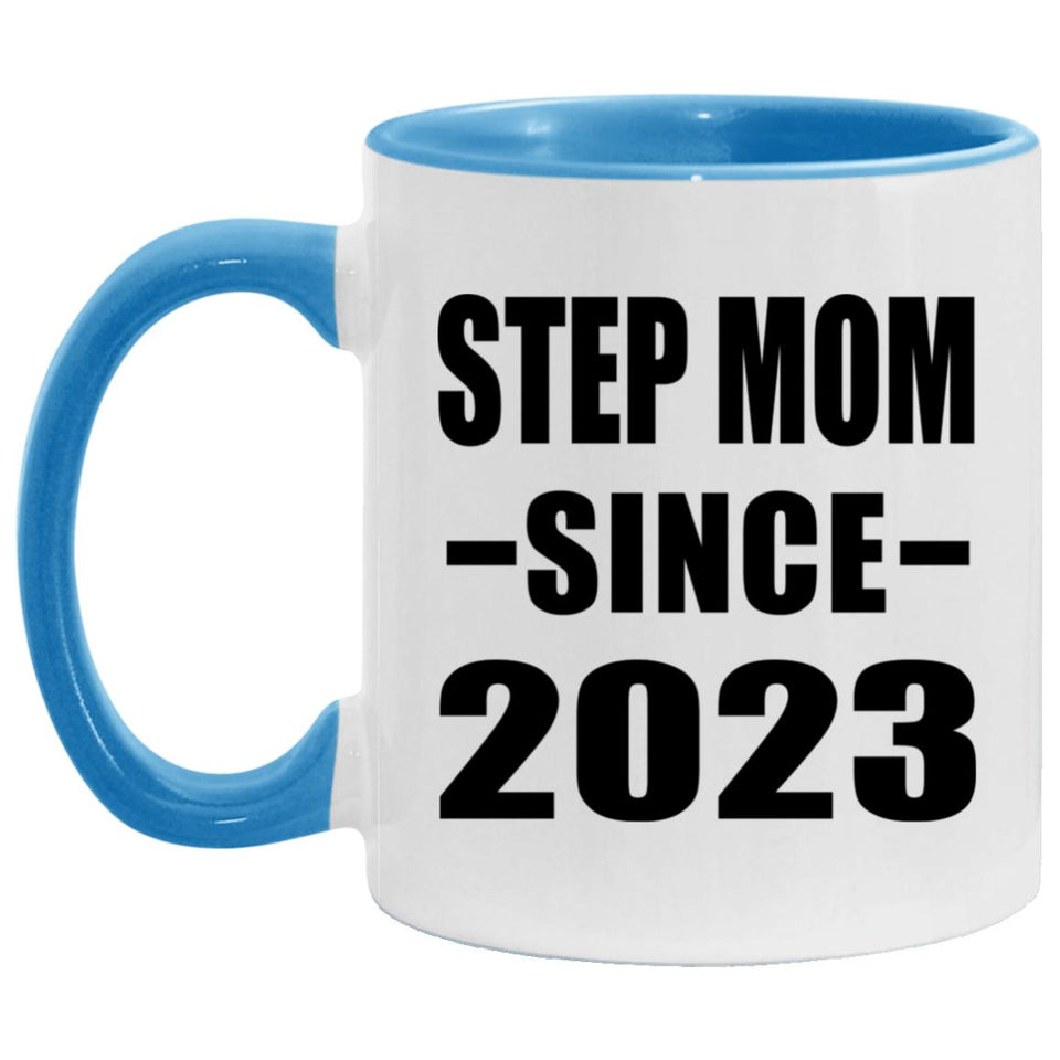 Step Mom Since 2023 - 11oz Accent Mug Blue