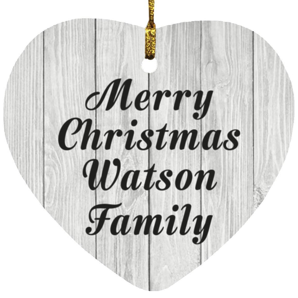 Merry Christmas Watson Family - Heart Ornament F
