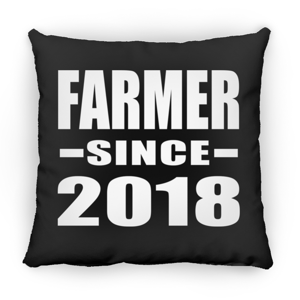 Farmer Since 2018 - Throw Pillow Black