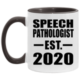 Speech Pathologist Established EST. 2020 - 11oz Accent Mug Black