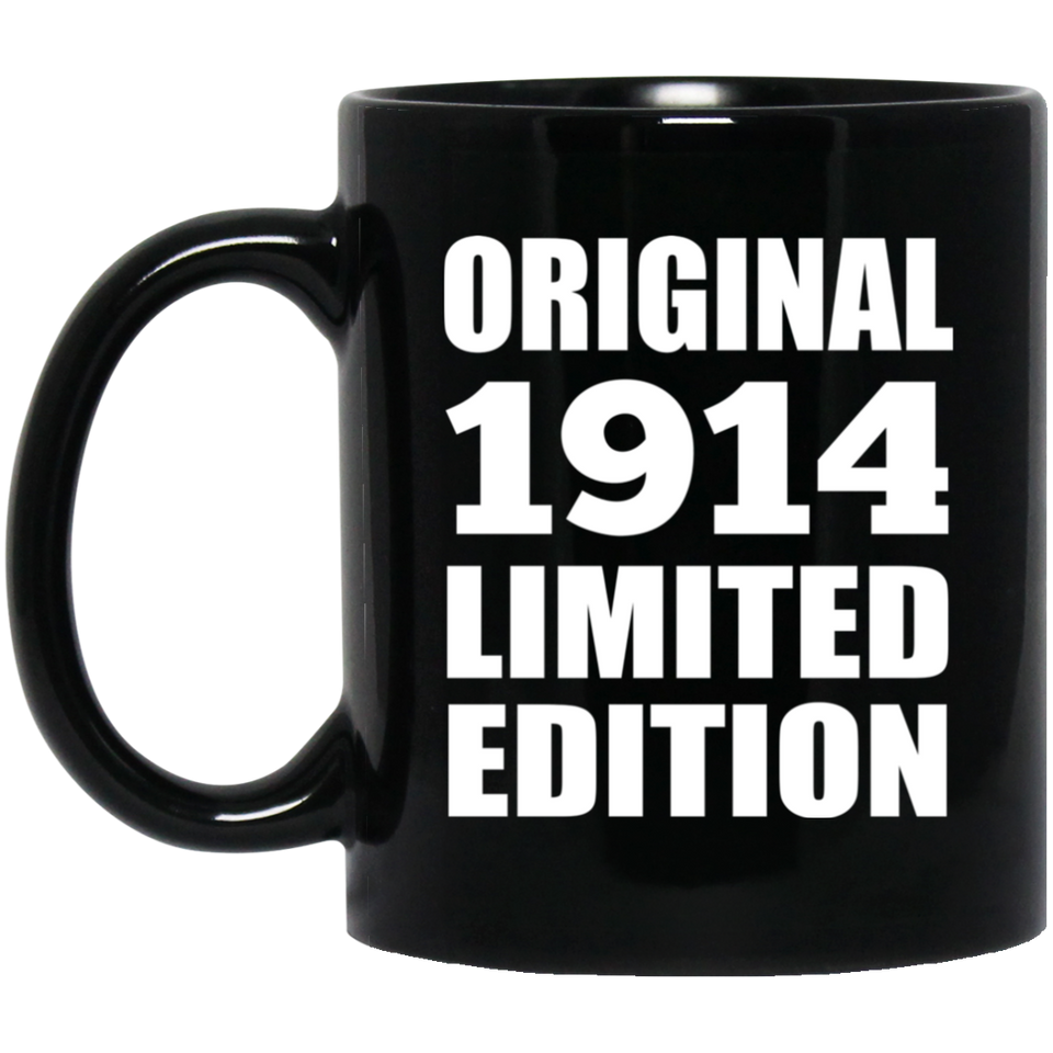 110th Birthday Original 1914 Limited Edition - 11oz Coffee Mug Black