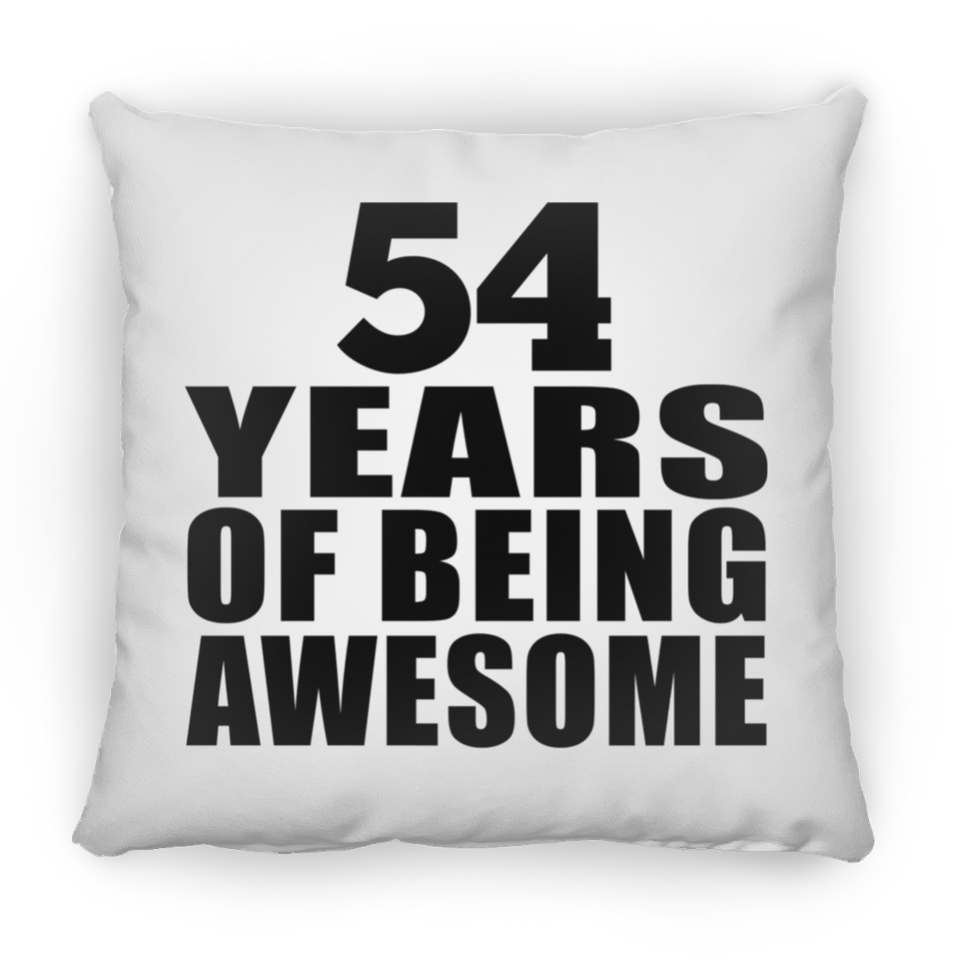 54th Birthday 54 Years Of Being Awesome - Throw Pillow