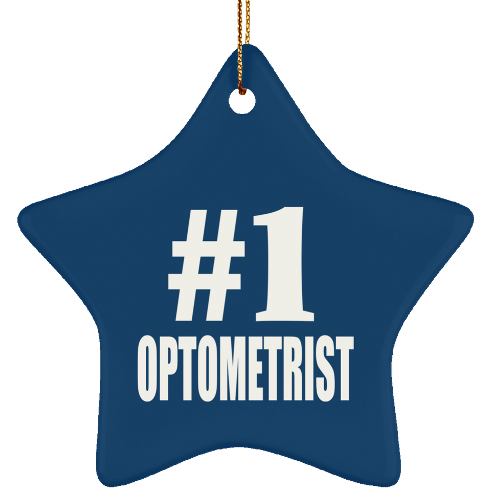 Number One #1 Optometrist - Star Ornament
