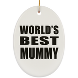 World's Best Mummy - Oval Ornament