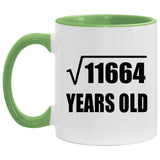 108th Birthday Square Root of 11664 Years Old - 11oz Accent Mug Green