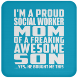 Proud Social Worker Mom Of Awesome Son - Drink Coaster