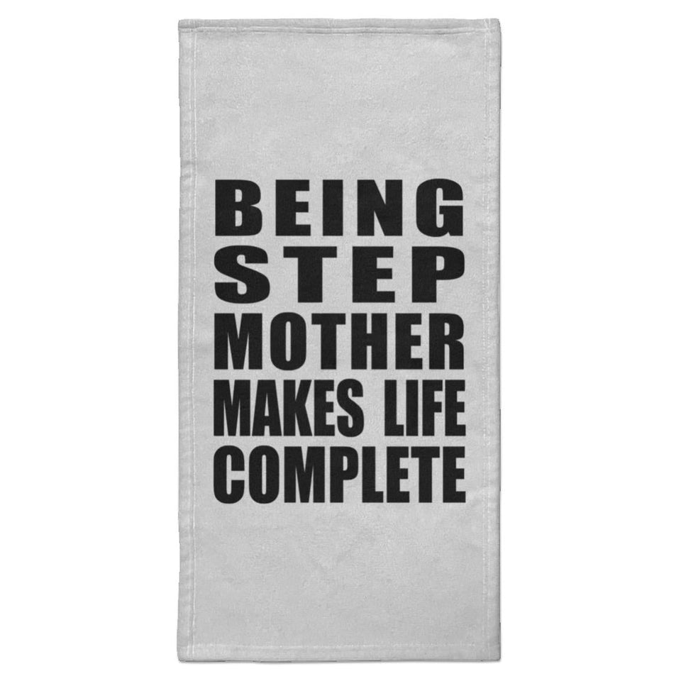 Being Step Mother Makes Life Complete - Hand Towel