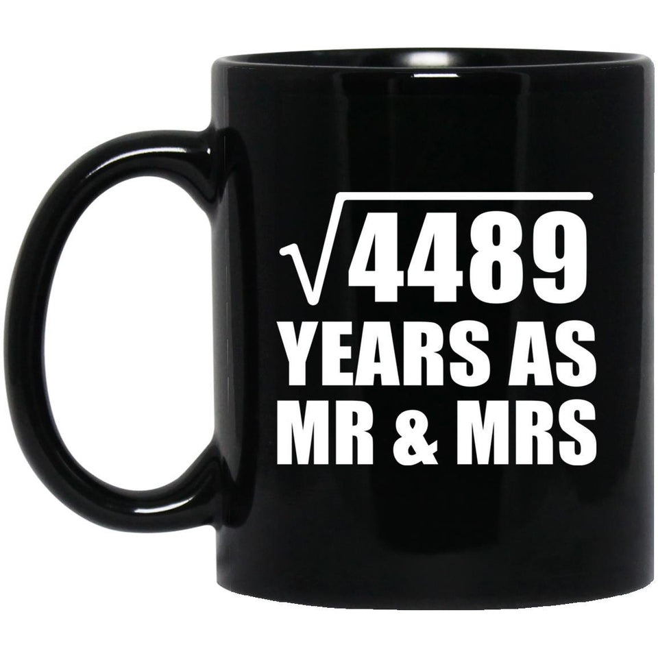 67th Anniversary Square Root of 4489 Years As Mr & Mrs - 11oz Coffee Mug Black