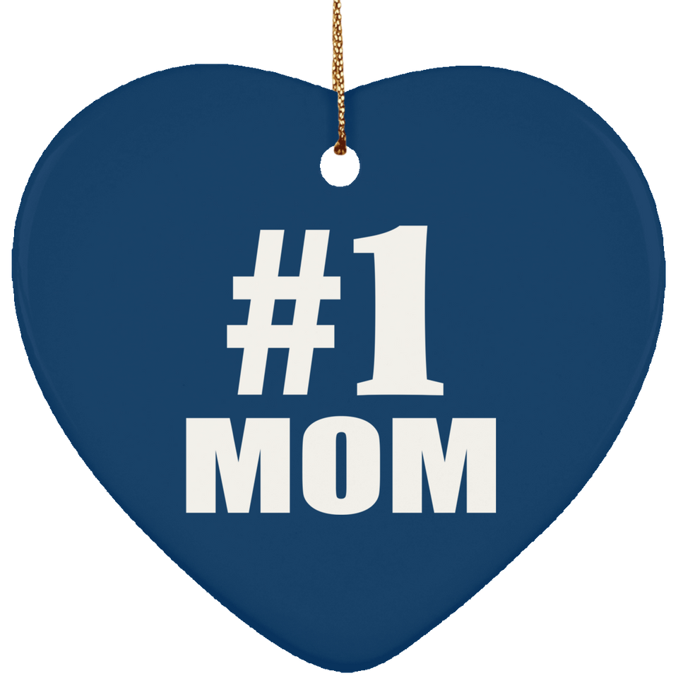 Number One #1 Mom - Heart Ornament