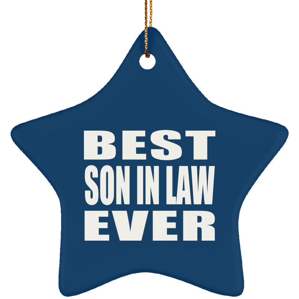 Best Son In Law Ever - Star Ornament