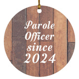 Parole Officer Since 2024 - Circle Ornament E