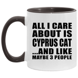 All I Care About Is Cyprus Cat - 11oz Accent Mug Black