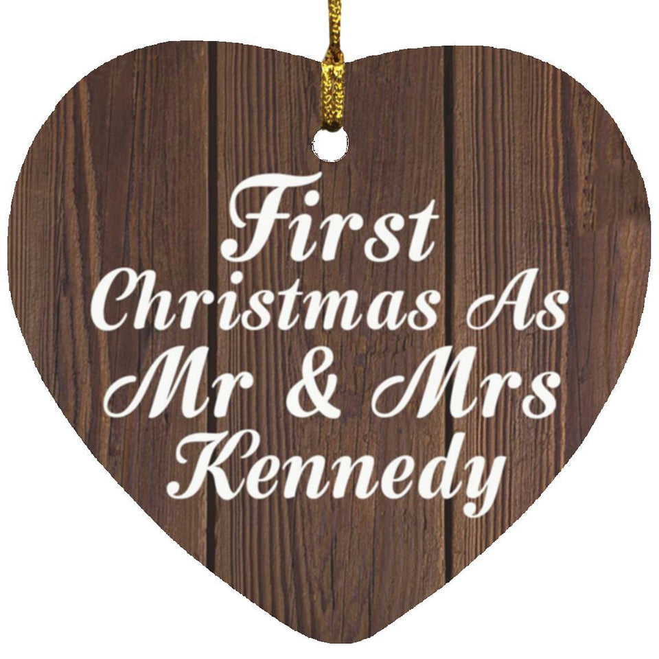 First Christmas As Mr & Mrs Kennedy - Heart Ornament D