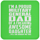 Proud Military General Dad Of Awesome Daughter - Drink Coaster