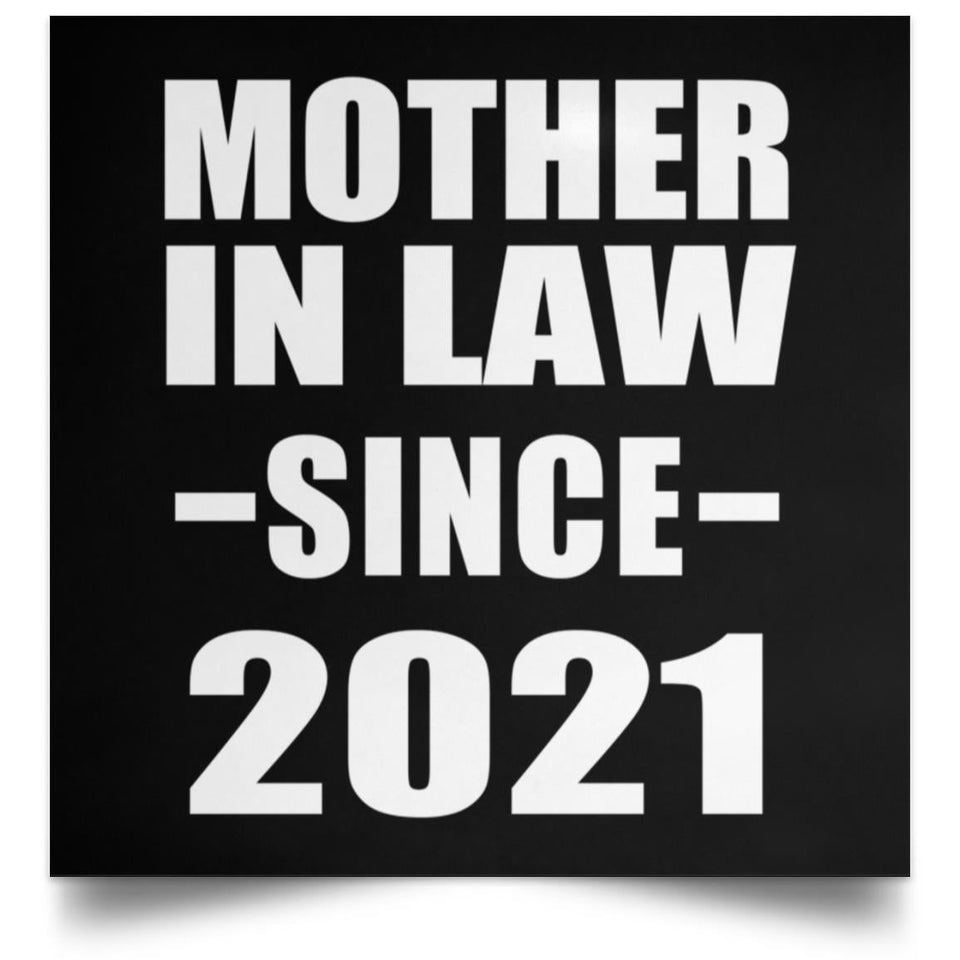 Mother In Law Since 2021 - Poster Square