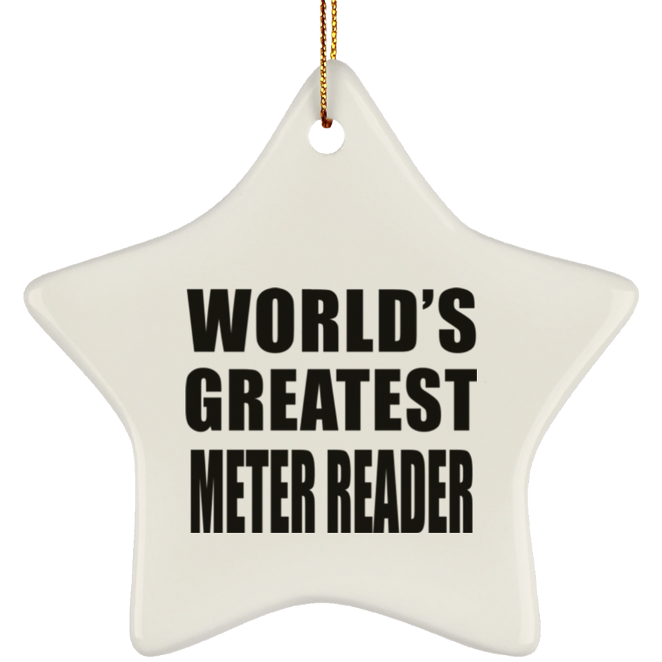 World's Greatest Meter Reader - Star Ornament