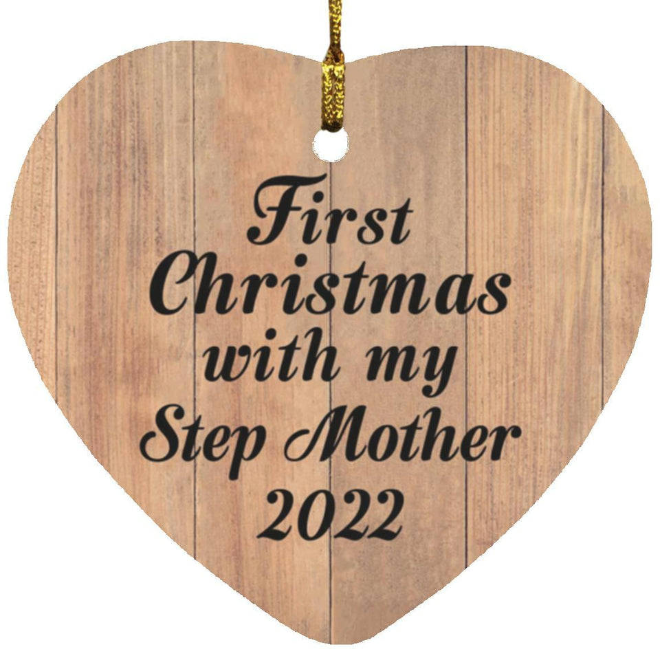 First Christmas With My Step Mother 2022 - Heart Ornament C