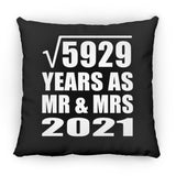 77th Anniversary Square Root of 5929 Years As Mr & Mrs 2021 - Throw Pillow Black