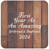 First Year As An Amazing Girlfriend & Boyfriend 2024 - Drink Coaster E