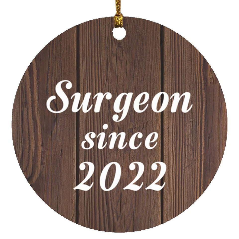 Surgeon Since 2022 - Circle Ornament D